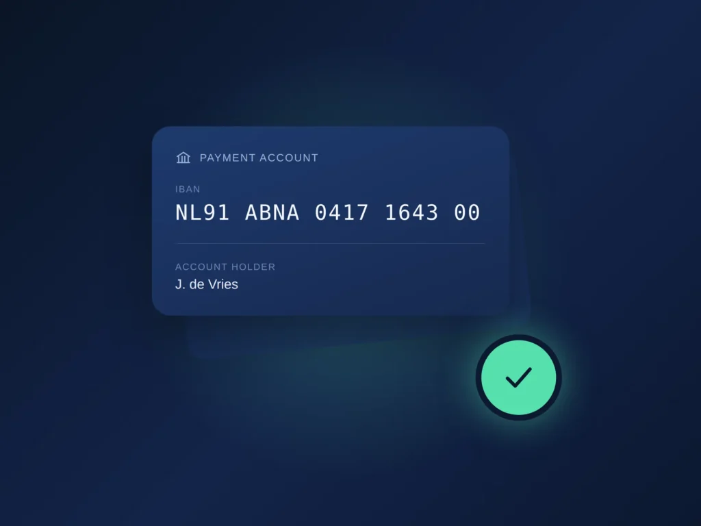 Verifying an IBAN takes two steps: validate the format, then confirm the payee's name matches the account. Here's how, and why both matter.